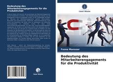 Buchcover von Bedeutung des Mitarbeiterengagements für die Produktivität