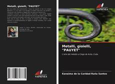 Metalli, gioielli, "PAUYET" kitap kapağı