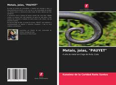 Couverture de Metais, joias, "PAUYET"