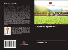Couverture de Poisons agricoles