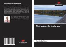 Portada del libro de The genocide endorsed