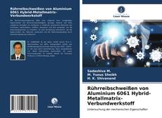 Portada del libro de Rührreibschweißen von Aluminium 6061 Hybrid-Metallmatrix-Verbundwerkstoff