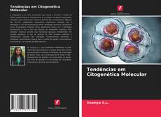 Couverture de Tendências em Citogenética Molecular