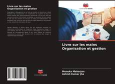 Couverture de Livre sur les mains Organisation et gestion