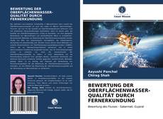 Bookcover of BEWERTUNG DER OBERFLÄCHENWASSER- QUALITÄT DURCH FERNERKUNDUNG