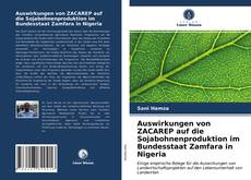 Couverture de Auswirkungen von ZACAREP auf die Sojabohnenproduktion im Bundesstaat Zamfara in Nigeria