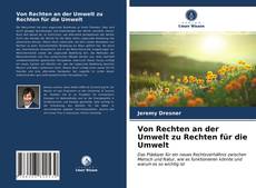 Portada del libro de Von Rechten an der Umwelt zu Rechten für die Umwelt