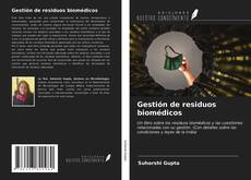 Couverture de Gestión de residuos biomédicos