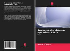 Couverture de Segurança dos sistemas operativos: LINUX