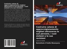 Costruire catene di approvvigionamento migliori attraverso le sue persone, i suoi sistemi e le sue revisioni kitap kapağı