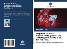 Couverture de Nagetier-Malaria: Geschlechtsspezifische Anfälligkeit für Malaria-Infektionen