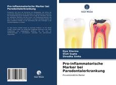 Portada del libro de Pro-inflammatorische Marker bei Parodontalerkrankung