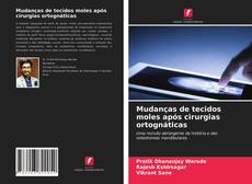 Couverture de Mudanças de tecidos moles após cirurgias ortognáticas