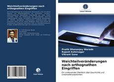 Bookcover of Weichteilveränderungen nach orthognathen Eingriffen