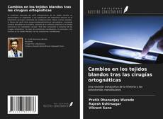 Portada del libro de Cambios en los tejidos blandos tras las cirugías ortognáticas