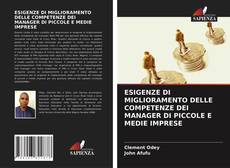 ESIGENZE DI MIGLIORAMENTO DELLE COMPETENZE DEI MANAGER DI PICCOLE E MEDIE IMPRESE kitap kapağı