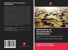 Couverture de Estimativa do Escoamento e Rendimento