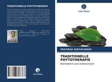 Bookcover of TRADITIONELLE PHYTOTHERAPIE