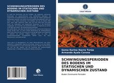 Portada del libro de SCHWINGUNGSPERIODEN DES BODENS IM STATISCHEN UND DYNAMISCHEN ZUSTAND