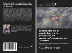 Bookcover of Experiencia en el seguimiento y la evaluación de proyectos/programas en Camerún