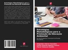 Couverture de Estratégias Metodológicas para a Promoção da Educação Ambiental