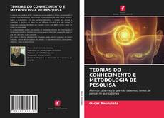 Couverture de TEORIAS DO CONHECIMENTO E METODOLOGIA DE PESQUISA