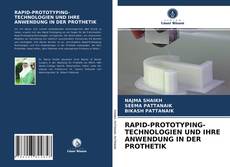 Couverture de RAPID-PROTOTYPING-TECHNOLOGIEN UND IHRE ANWENDUNG IN DER PROTHETIK