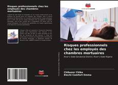 Couverture de Risques professionnels chez les employés des chambres mortuaires