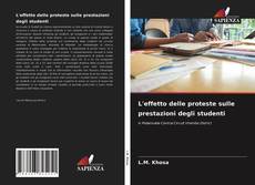 L'effetto delle proteste sulle prestazioni degli studenti kitap kapağı