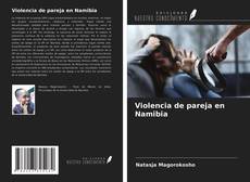 Bookcover of Violencia de pareja en Namibia