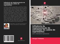 Portada del libro de Influência da implementação da estratégia da cadeia de suprimentos