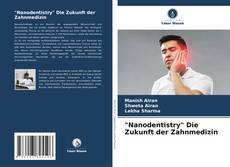 Portada del libro de "Nanodentistry" Die Zukunft der Zahnmedizin