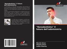 Portada del libro de "Nanodentistry" Il futuro dell'odontoiatria