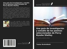 Couverture de Una guía de investigación y estudio de los poemas seleccionados de Percy Bysshe Shelley