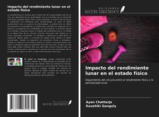 Bookcover of Impacto del rendimiento lunar en el estado físico