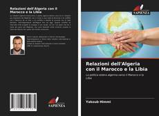 Relazioni dell'Algeria con il Marocco e la Libia kitap kapağı