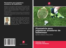 Plyometria para jogadores amadores de badminton的封面