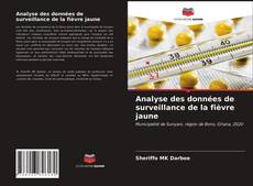 Обложка Analyse des données de surveillance de la fièvre jaune