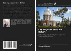 Las mujeres en la Fe Baháʼí kitap kapağı