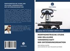 Buchcover von MORPHOMETRISCHE STUDIE UND ZELLULÄRE VORHERRSCHAFT DER ENTZÜNDUNGSREAKTION