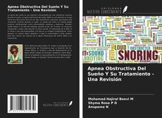 Apnea Obstructiva Del Sueño Y Su Tratamiento - Una Revisión kitap kapağı