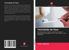 Couverture de Toxicidade do flúor