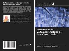 Обложка Determinación voltamperométrica del bromfenaco sódico