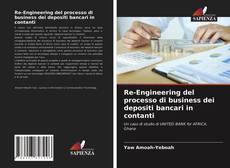 Portada del libro de Re-Engineering del processo di business dei depositi bancari in contanti