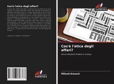 Capa do livro de Cos'è l'etica degli affari? 