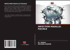 Capa do livro de INFECTION MAXILLO-FACIALE 