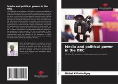 Copertina di Media and political power in the DRC