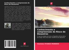 Couverture de Conhecimento e compreensão do Risco de Desastres