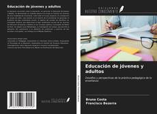 Couverture de Educación de jóvenes y adultos