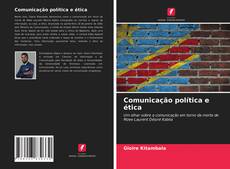 Couverture de Comunicação política e ética